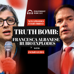 Truth Bomb:  Francesca Albanese -  Rubio Explodes!