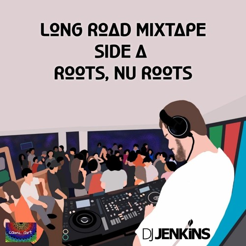 Long Road Mixtape 2021 (SIDE A)