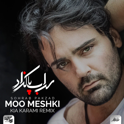 Stream Sohrab Pakzad Moo Meshki (Kia Karami Remix) by Raptune Music