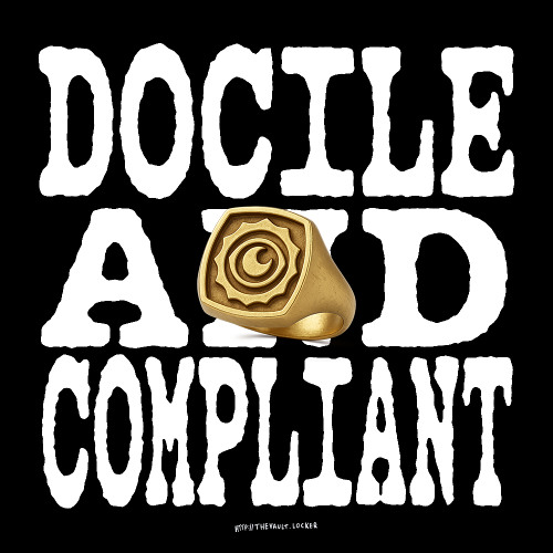 Docile And Compliant