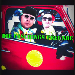 Die FaschingsFreunde(JEHAKKTES&SCHIEBER