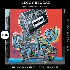 Leggy Reggae with General Legsta - 08.06.2023