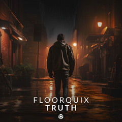 FloorQuix - Truth
