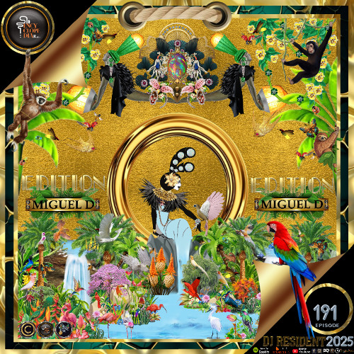 DJ RESIDENT: MIGUEL D - EDITION 191 - ENCYCLOPEDIA Radioshow hosted by LB & AR 2025