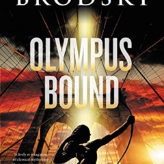 READ EPUB 📨 Olympus Bound (Olympus Bound, 3) by  Jordanna Max Brodsky KINDLE PDF EBO