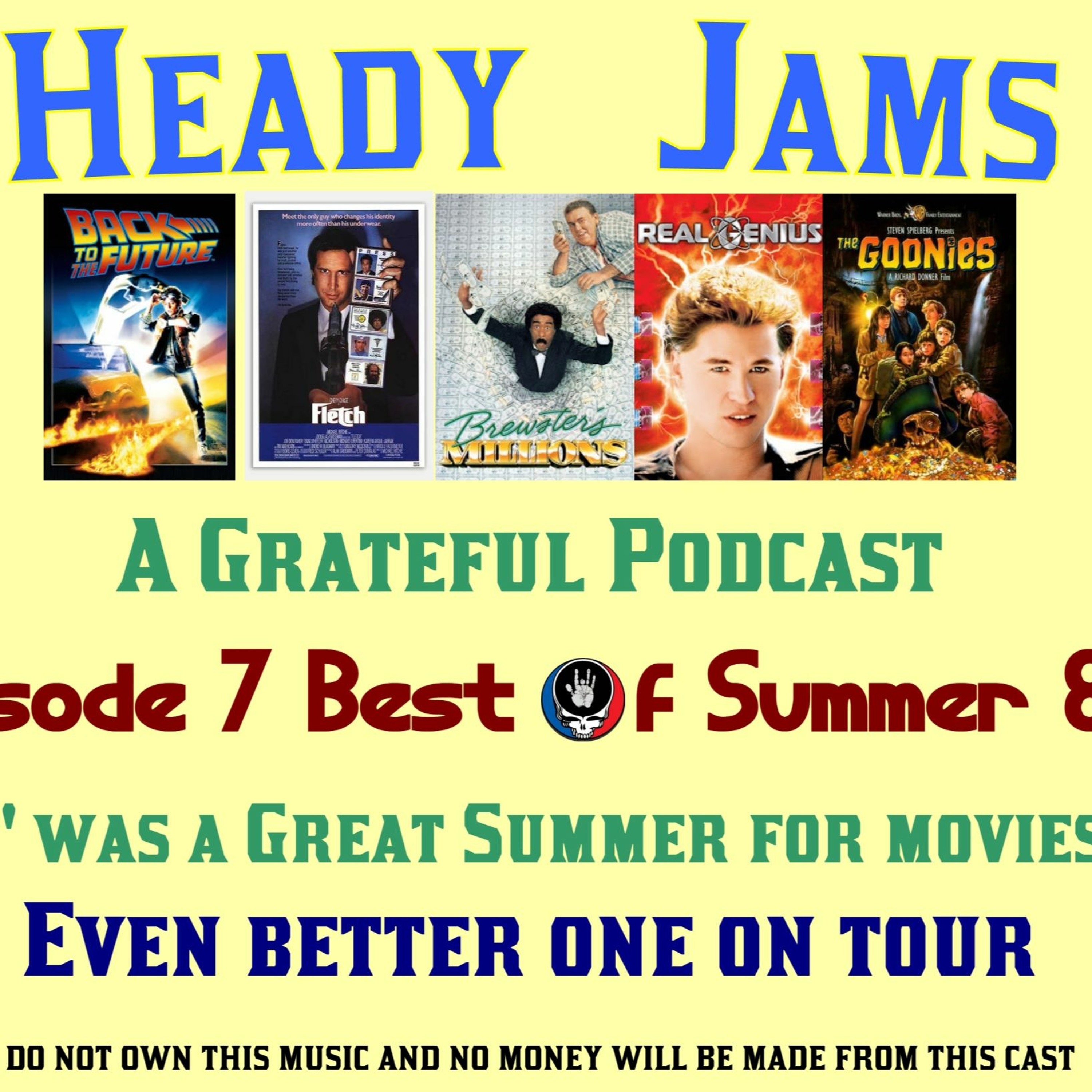 HeadyJams: A Grateful Podcast