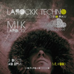 Larockk Techno #001