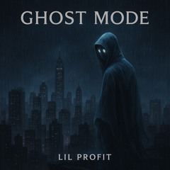 Ghost Mode