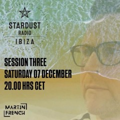 Ibiza Stardust Radio Session Three (Radio Mix)