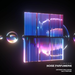 Noise Parfumerie - Crystal [HYPERNIGHT VOL. 4]