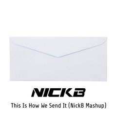Steve Aoki & Will Sparks, Anakin - This Is How We Send It (NickB Mashup)[Free Download]