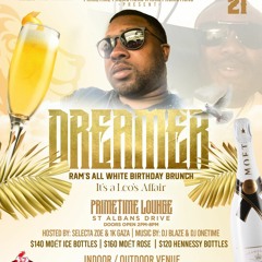 Dreamer Ram All White Brunch 21.8.21 Ft Asylumblaze X Selecta Zoe