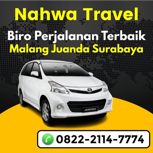 Call 0822-2114-7774, Jasa Travel Pagi Malang Juanda