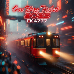 One Way Ticket Remake