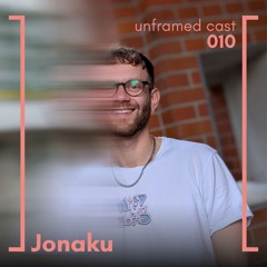 unframed cast 010 | Jonaku