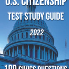 READ EPUB 📗 Citizenship Basics U.S. Citizenship Test Study Guide 100 Civics Question