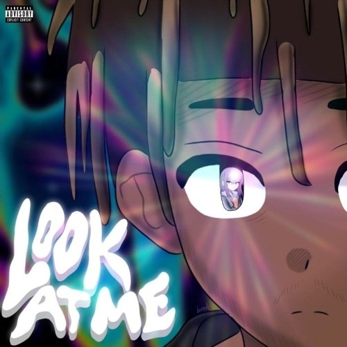 Look At Me - (Prod.Hub) - (Juice WRLD)