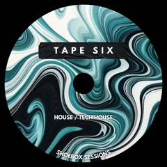 Tape Six (House & Tech House)