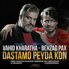 Dastamo Peyda Kon (feat. Behzad Pax)