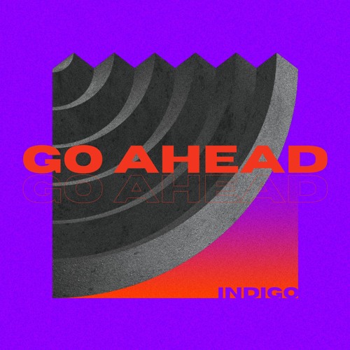 Go Ahead
