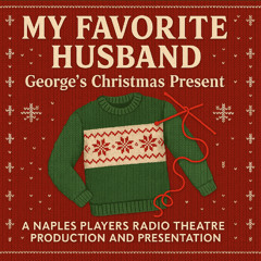 My Favorite Husband -George's Christmas Present