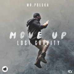Move Up (Lost Gravity)