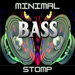 Minimal Bass Stomp