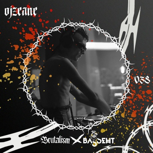 oJZEANE  // BRUTALISM 038