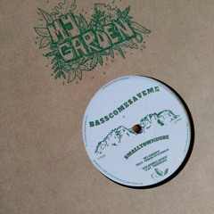 Smalltowndubz - My Garden (BCSM008)