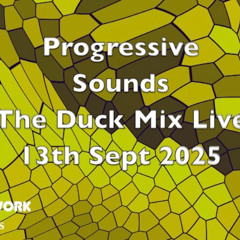 The Duck Mix Live from 'The Duck' on 13th September 2025