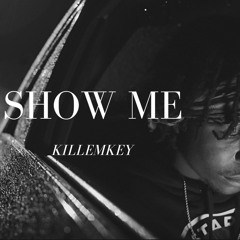 Show Me (Prod. OSKAREK)