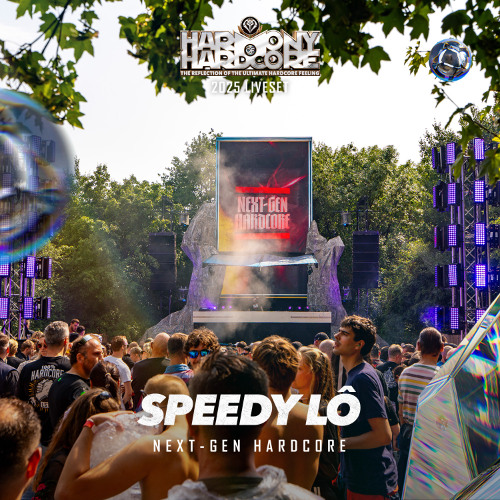 Speedy Lô | Harmony of Hardcore 2025 | Next-Gen Hardcore