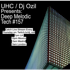 Deep Melodic Tech #157