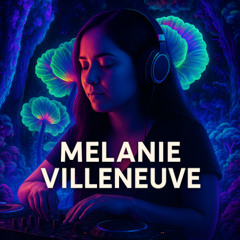Mélanie Villeneuve – Inspired by Sébastien Léger, Roy Rosenfeld & Lost Miracle