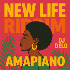 NEW LIFE RIDDIM