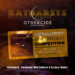 Katharsys - Awakened (Mad Complex & Ka Baal Remix)