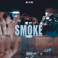 (PO6) TKAY - Smoke