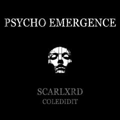 SCARLXRD - Psycho Emergence (prod. coledidit)