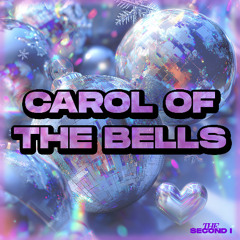 The Second I - Carol Of The Bells (FREE DL)