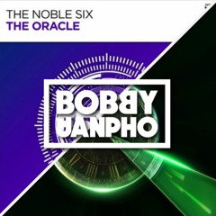 The Noble Six X Craig Connelly feat Tara Louise - Oracle Time Machine (Bobby Janpho Edit)