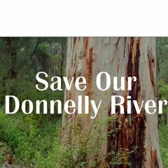Conversations - Save Our Donnelly River