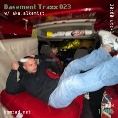 Basement Traxx 023 w/ aka.alkemist