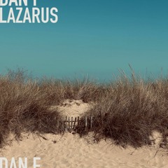 Dan F "Lazarus" (Disuye Records 2022)