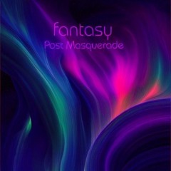 Fantasy (Synthwave Inspired Version)