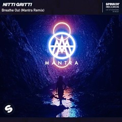 Breathe Out (Mantra Remix)