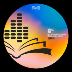 Naveci - OKU ( NAAiV Remix )