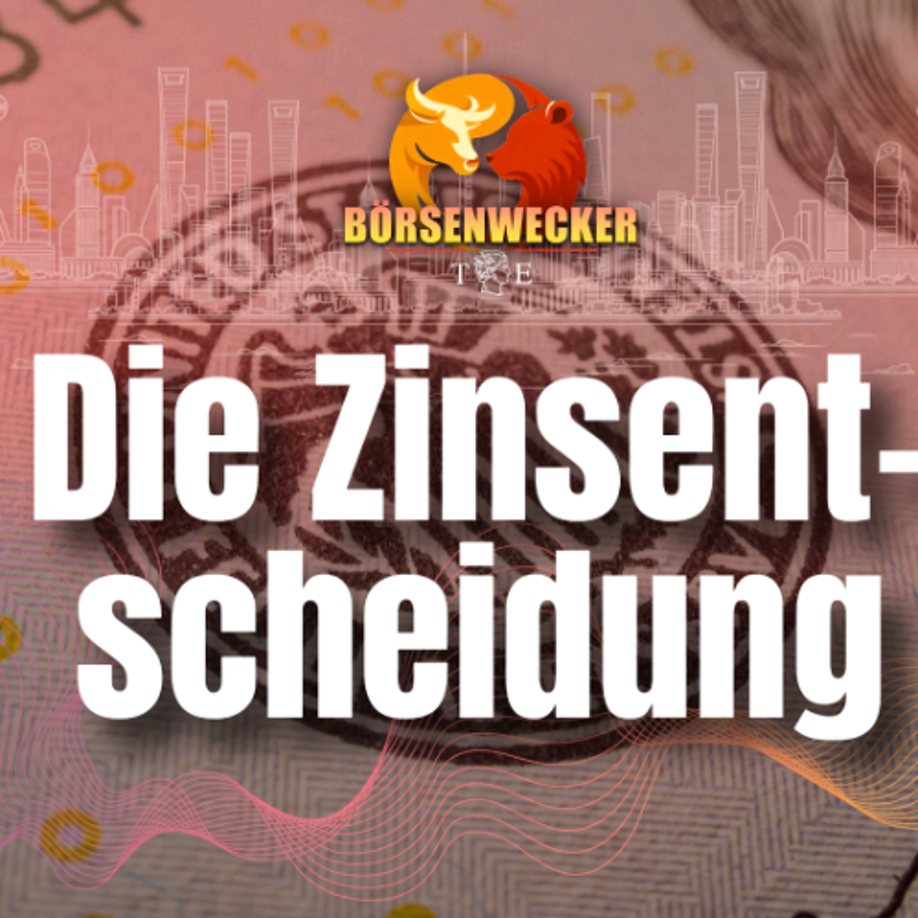 Der Herr der Zinsen - der Börsenwecker vom 17.6.26 episode artwork