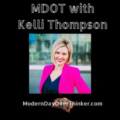MDOT with Kelli Thompson (Leadership Coach / Author)