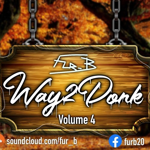 Way 2 Donk 4