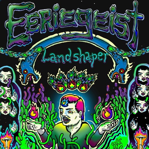 Eeriegeist - Landshaper [Album Mix]